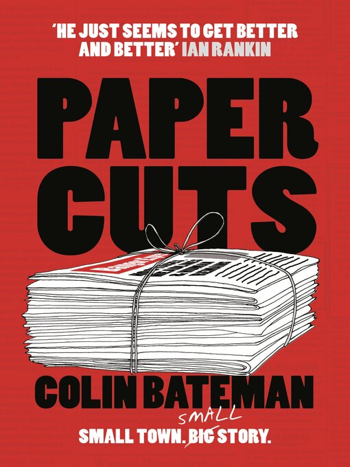 Title details for Papercuts by Colin Bateman - Available